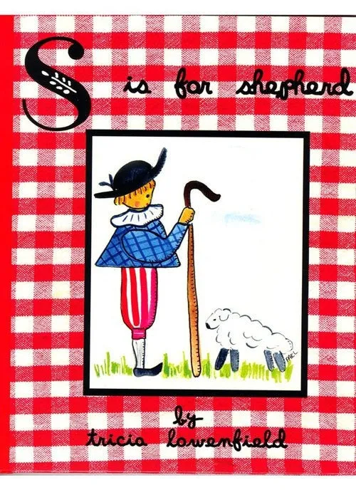 Children's Book "S is for Shepherd " by Tricia Lowenfield