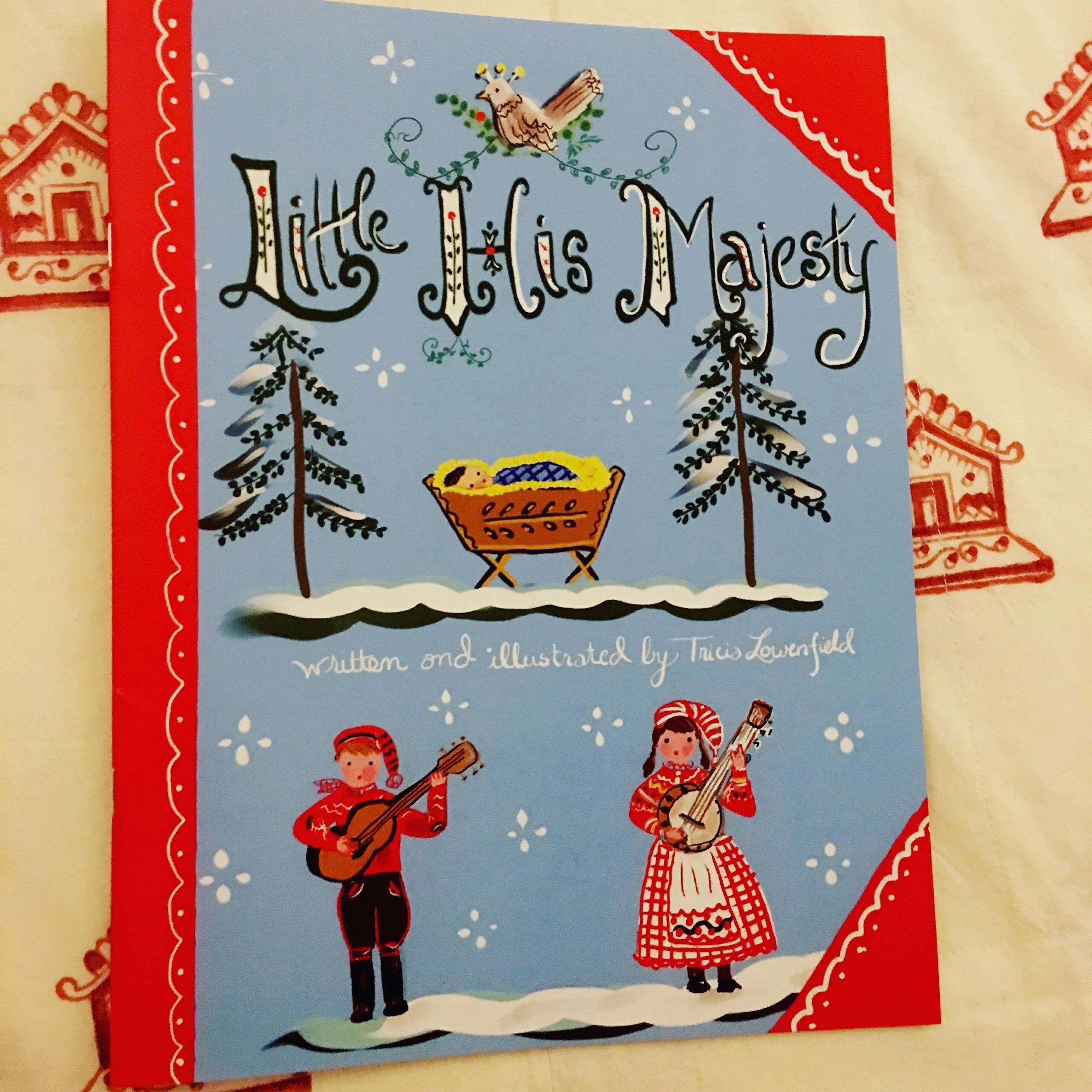 Christmas Book "Little His Majesty" - The 12 Days of Christmas