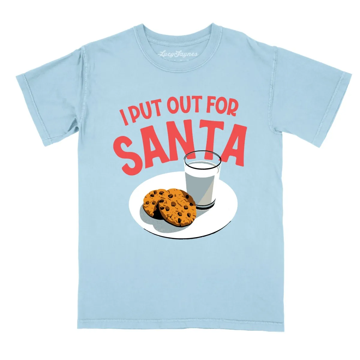 I Put Out For Santa Comfort Colors Tee